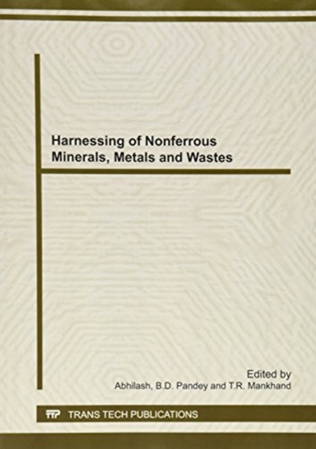 Harnessing of Nonferrous Minerals, Metals and Wastes, Paperback / softback Book