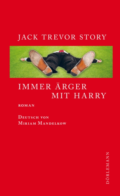 Immer Arger mit Harry : Roman, EPUB eBook