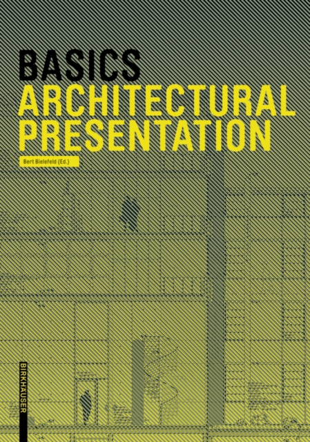 Basics Architectural Presentation, Paperback / softback Book