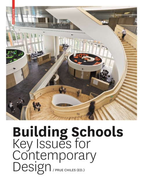 Building Schools : Key Issues for Contemporary Design, PDF eBook