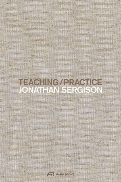 Teaching / Practice, Hardback Book