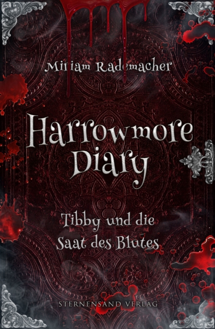 Harrowmore Diary (Band 2): Tibby und die Saat des Blutes, EPUB eBook