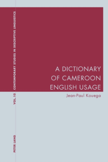 A Dictionary of Cameroon English Usage, Paperback / softback Book