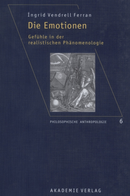 Die Emotionen : Gefuhle in der realistischen Phanomenologie, PDF eBook