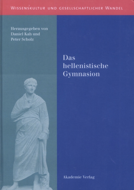 Das hellenistische Gymnasion, PDF eBook