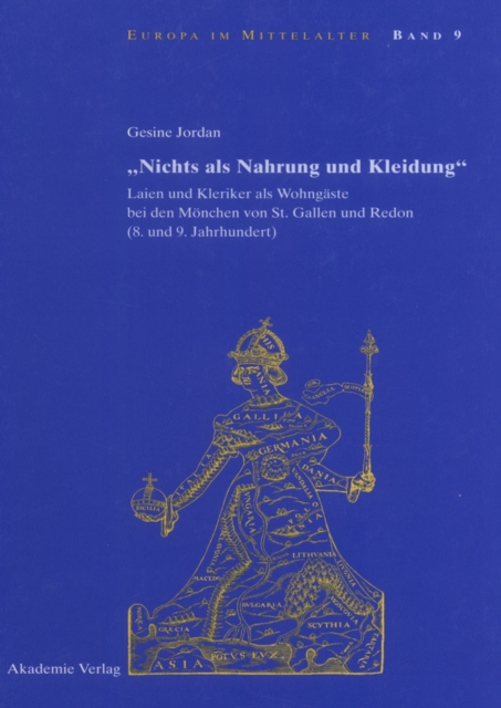 "Nichts als Nahrung und Kleidung" : Laien und Kleriker als Wohngaste bei den Monchen von St. Gallen und Redon (8. und 9. Jahrhundert), PDF eBook