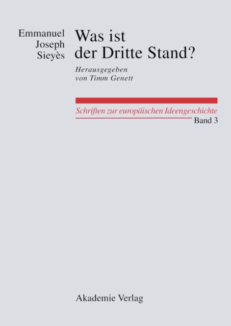 Was ist der Dritte Stand? Ausgewahlte Schriften : Herausgegeben von Oliver W. Lembcke und Florian Weber, PDF eBook