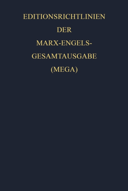 Editionsrichtlinien der Marx-Engels-Gesamtausgabe (MEGA), PDF eBook