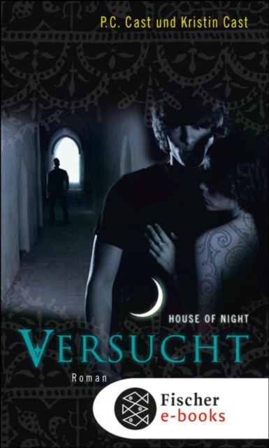 Versucht : House of Night, EPUB eBook