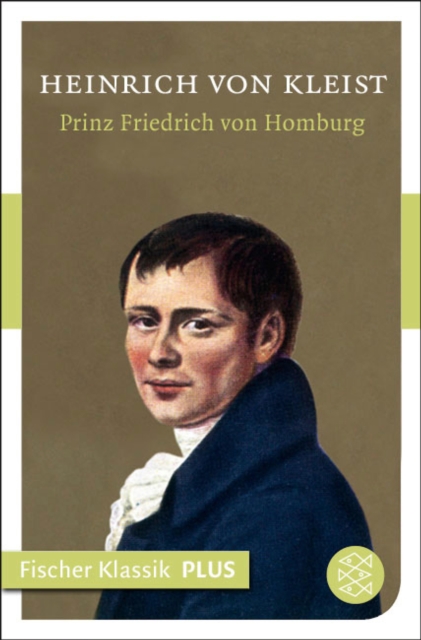 Prinz Friedrich von Homburg : Ein Schauspiel, EPUB eBook