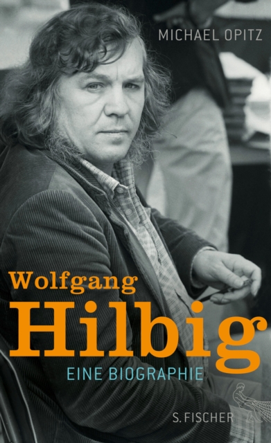 Wolfgang Hilbig : Eine Biographie, EPUB eBook