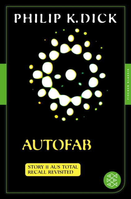 Autofab : Story 11 aus: Total Recall Revisited. Die besten Stories, EPUB eBook