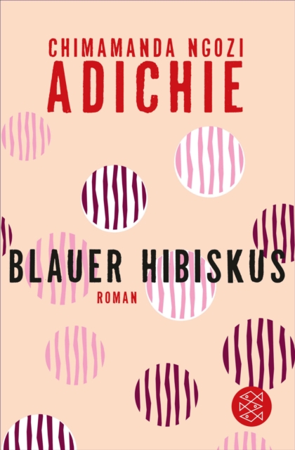 Blauer Hibiskus : Roman, EPUB eBook