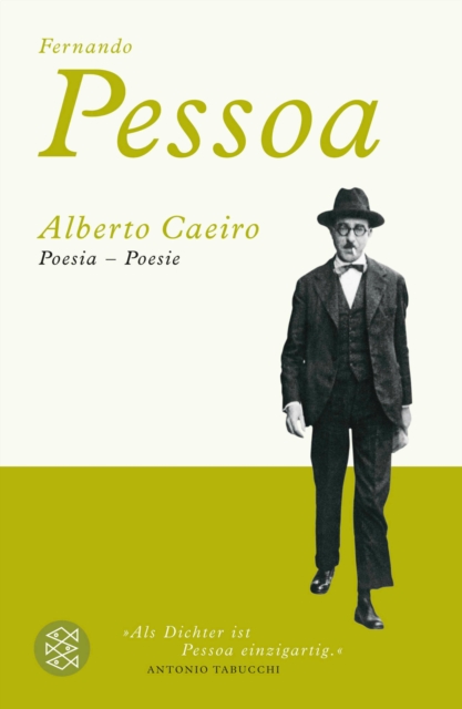 Alberto Caeiro : Poesia - Poesie Revidierte und erweiterte Ausgabe (Zweisprachige Ausgabe), EPUB eBook