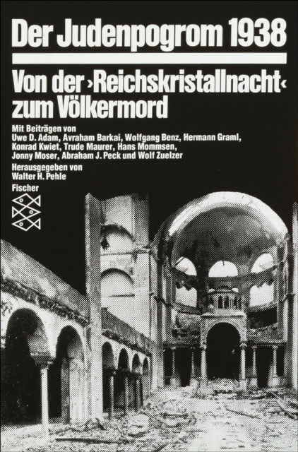 Der Judenpogrom 1938 : Von der »Reichskristallnacht« zum Volkermord, EPUB eBook