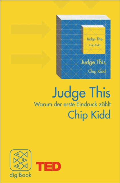 Judge This : Warum der erste Eindruck zahlt. TED Books, EPUB eBook
