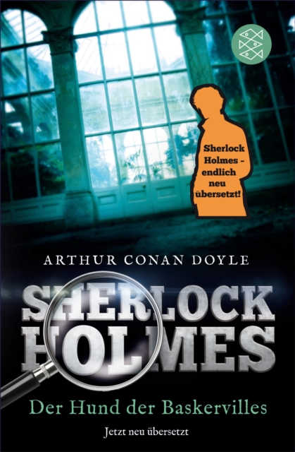 Sherlock Holmes - Der Hund der Baskervilles : Roman. Neu ubersetzt von Henning Ahrens, EPUB eBook