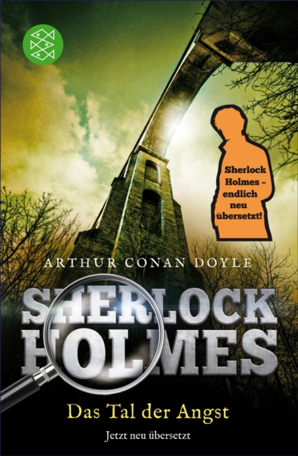 Sherlock Holmes - Das Tal der Angst : Roman. Neu ubersetzt von Henning Ahrens, EPUB eBook