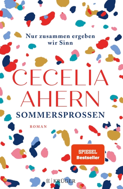 Sommersprossen - Nur zusammen ergeben wir Sinn : Roman | Das schonste Sommerbuch fur Ihren Urlaub, EPUB eBook