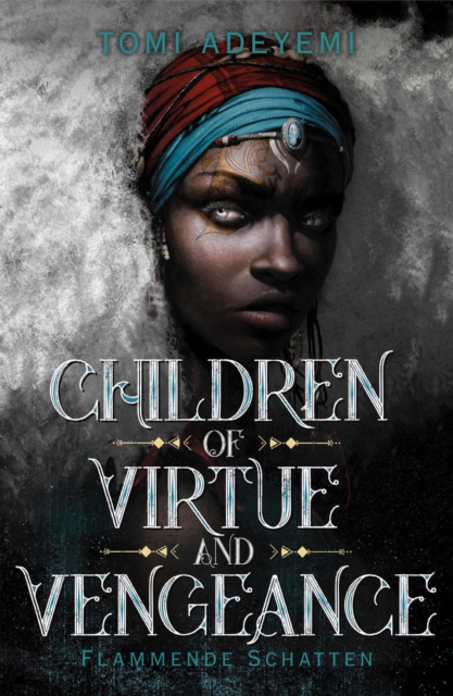 Children of Virtue and Vengeance : Flammende Schatten, EPUB eBook
