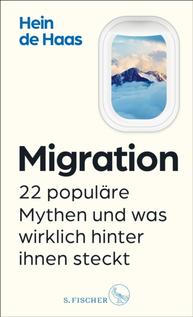 Migration : 22 populare Mythen und was wirklich hinter ihnen steckt, EPUB eBook