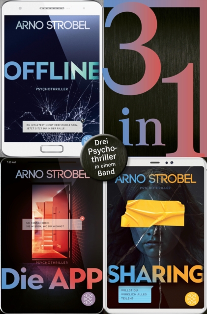 Offline / Die App / Sharing - Drei Psychothriller in einem Band, EPUB eBook