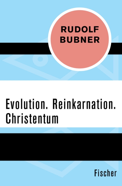 Evolution. Reinkarnation. Christentum, EPUB eBook