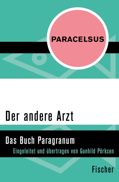 Der andere Arzt : Das Buch Paragranum, EPUB eBook