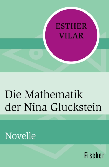 Die Mathematik der Nina Gluckstein : Novelle, EPUB eBook
