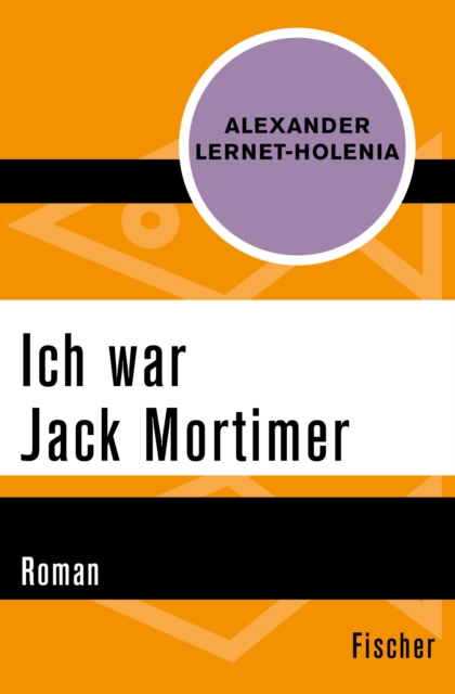 Ich war Jack Mortimer : Roman, EPUB eBook
