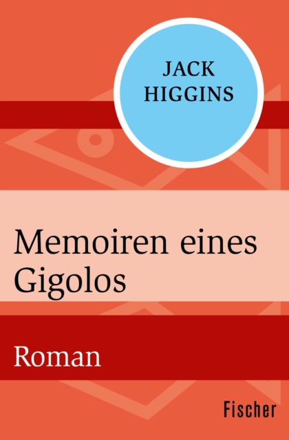 Memoiren eines Gigolos : Roman, EPUB eBook