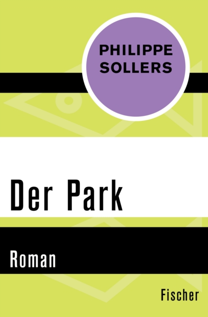 Der Park : Roman, EPUB eBook