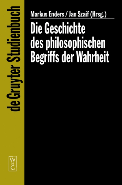 Die Geschichte des philosophischen Begriffs der Wahrheit, PDF eBook