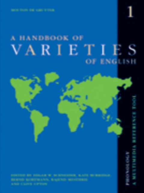 A Handbook of Varieties of English : A Multimedia Reference Tool. Volume 1: Phonology. Volume 2: Morphology and Syntax, PDF eBook