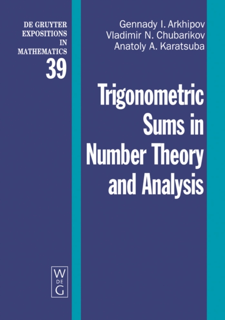 Trigonometric Sums in Number Theory and Analysis, PDF eBook