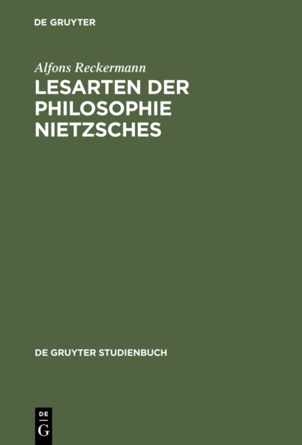 Lesarten der Philosophie Nietzsches : Ihre Rezeption und Diskussion in Frankreich, Italien und der angelsachsischen Welt 1960-2000, PDF eBook
