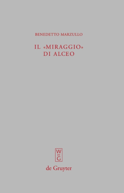 Il "miraggio" di Alceo: Fr. 140 V., PDF eBook