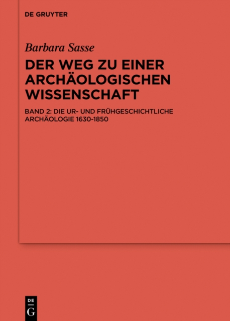 Die Archaologien von der Antike bis 1630, PDF eBook