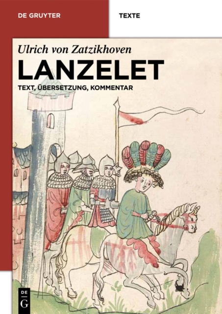 Lanzelet : Text - Ubersetzung - Kommentar. Studienausgabe, PDF eBook