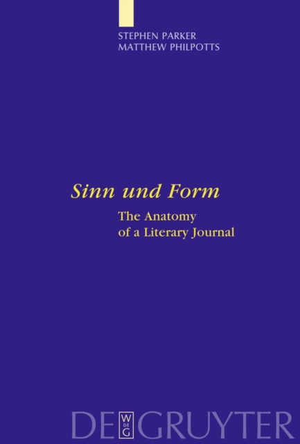 "Sinn und Form" : The Anatomy of a Literary Journal, PDF eBook