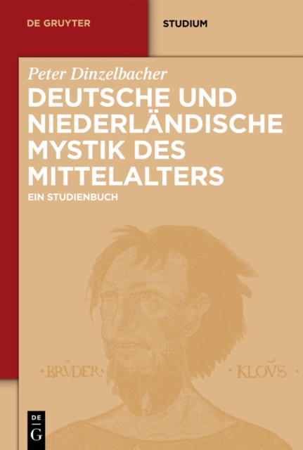 Deutsche und niederlandische Mystik des Mittelalters : Ein Studienbuch, PDF eBook