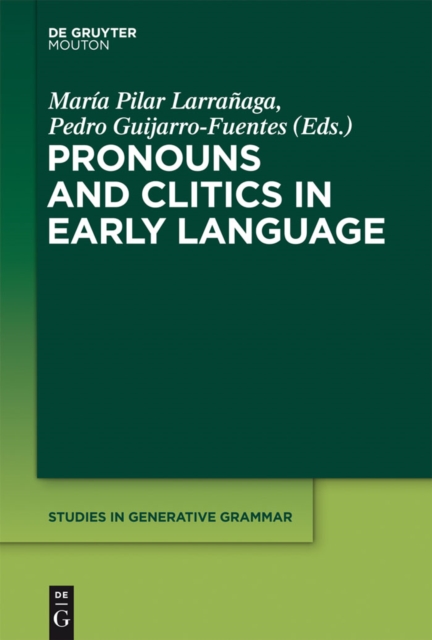 Pronouns and Clitics in Early Language, PDF eBook