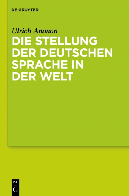 Die Stellung der deutschen Sprache in der Welt, PDF eBook