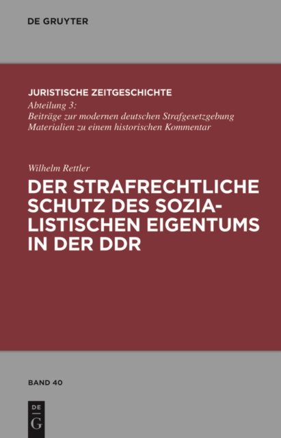 Der strafrechtliche Schutz des sozialistischen Eigentums in der DDR, PDF eBook