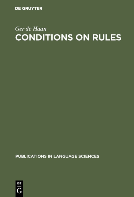 Conditions on Rules : The Proper Balance between Syntax and Semantics, PDF eBook