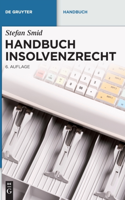 Handbuch Insolvenzrecht, Hardback Book