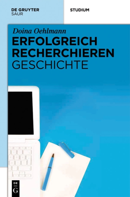 Erfolgreich recherchieren - Geschichte, PDF eBook