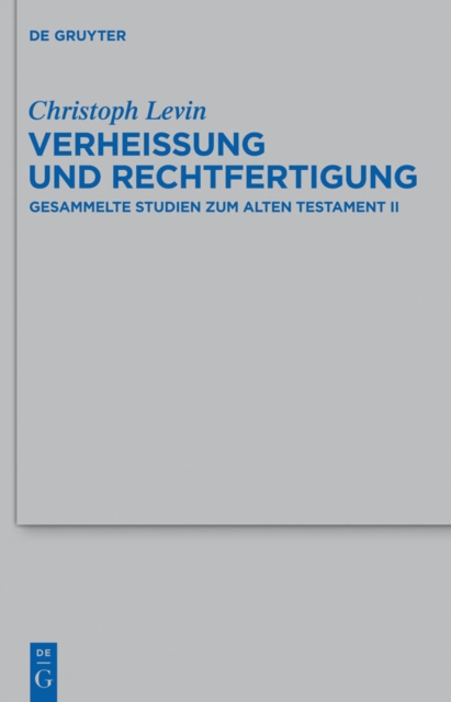 Verheiung und Rechtfertigung : Gesammelte Studien zum Alten Testament II, PDF eBook