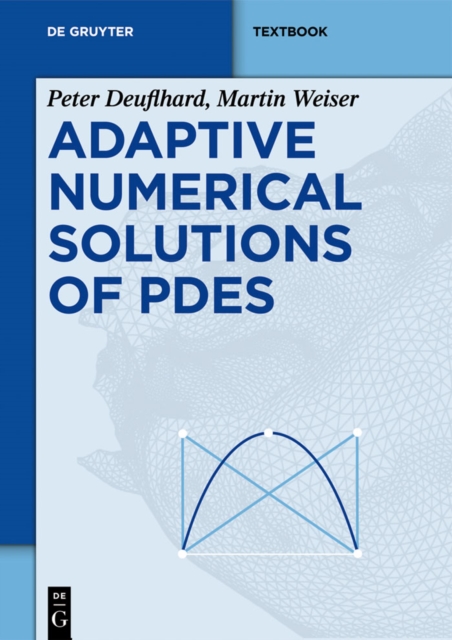 Adaptive Numerical Solution of PDEs, PDF eBook