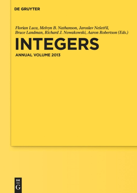 Integers : Annual Volume 2013, PDF eBook